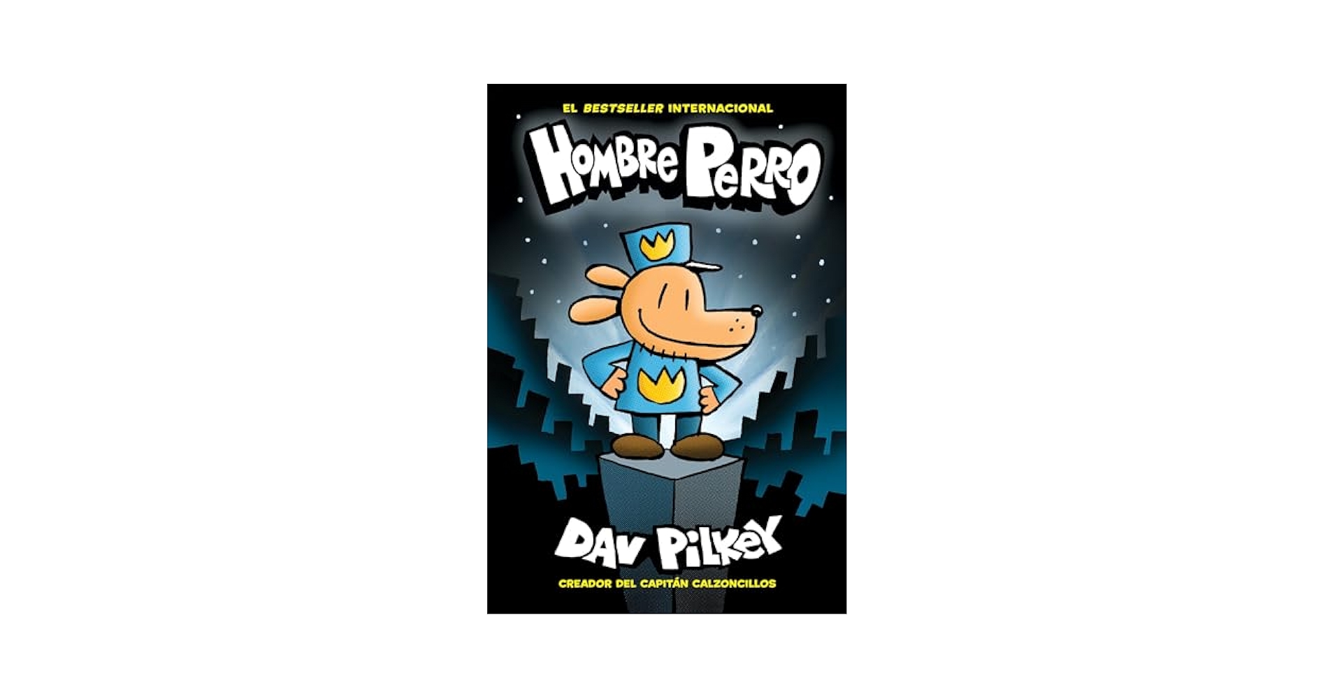 Amazon.com: Hombre Perro (Dog Man) (1) (Spanish Edition